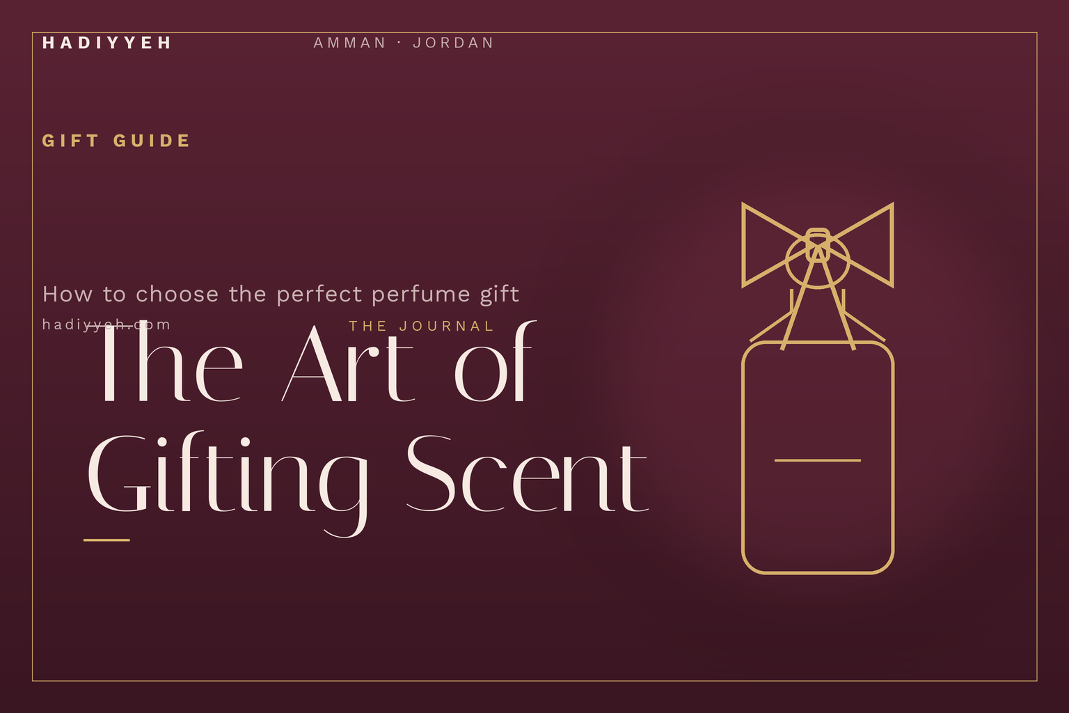 How to Choose Perfume as a Gift: A Simple Guide