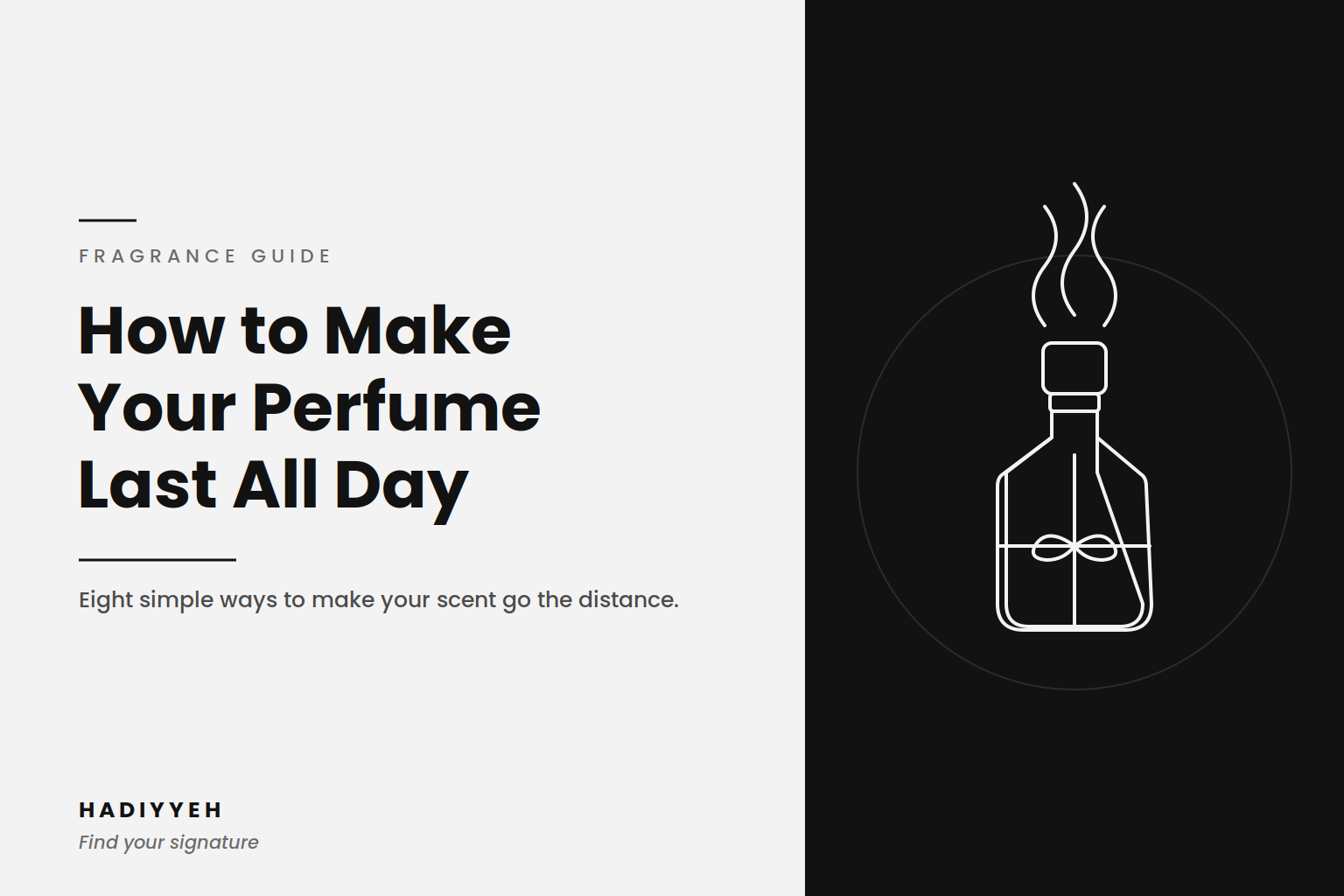 How to Make Your Perfume Last All Day